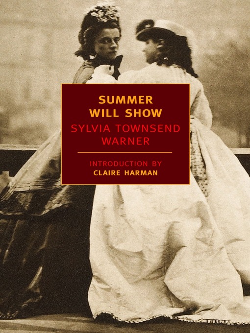 Title details for Summer Will Show by Sylvia Townsend Warner - Wait list